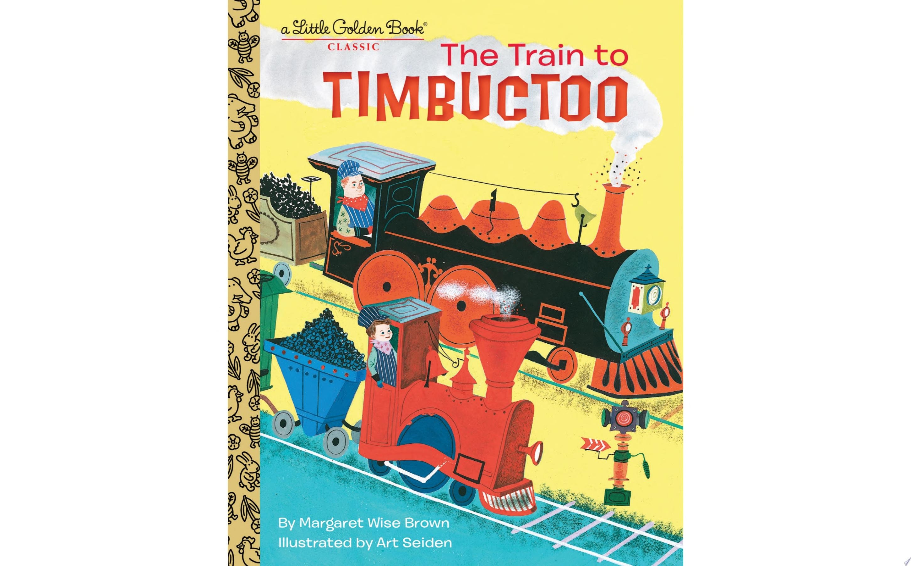 The Train to Timbuctoo