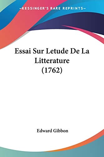 Essai Sur Letude de la Litterature