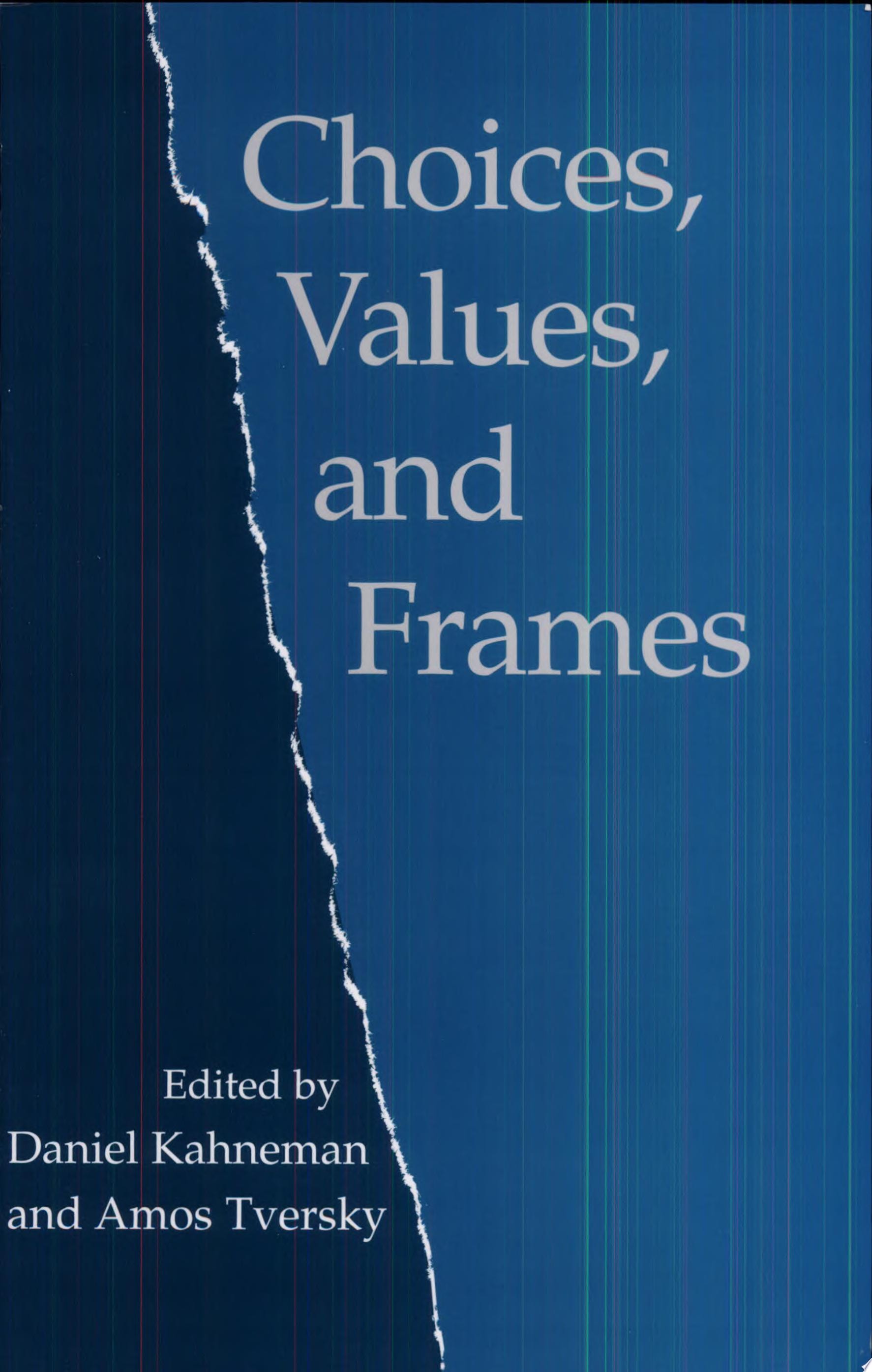 Choices, Values, and Frames