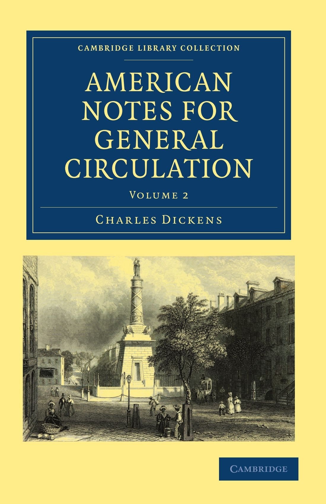 American Notes for General Circulation