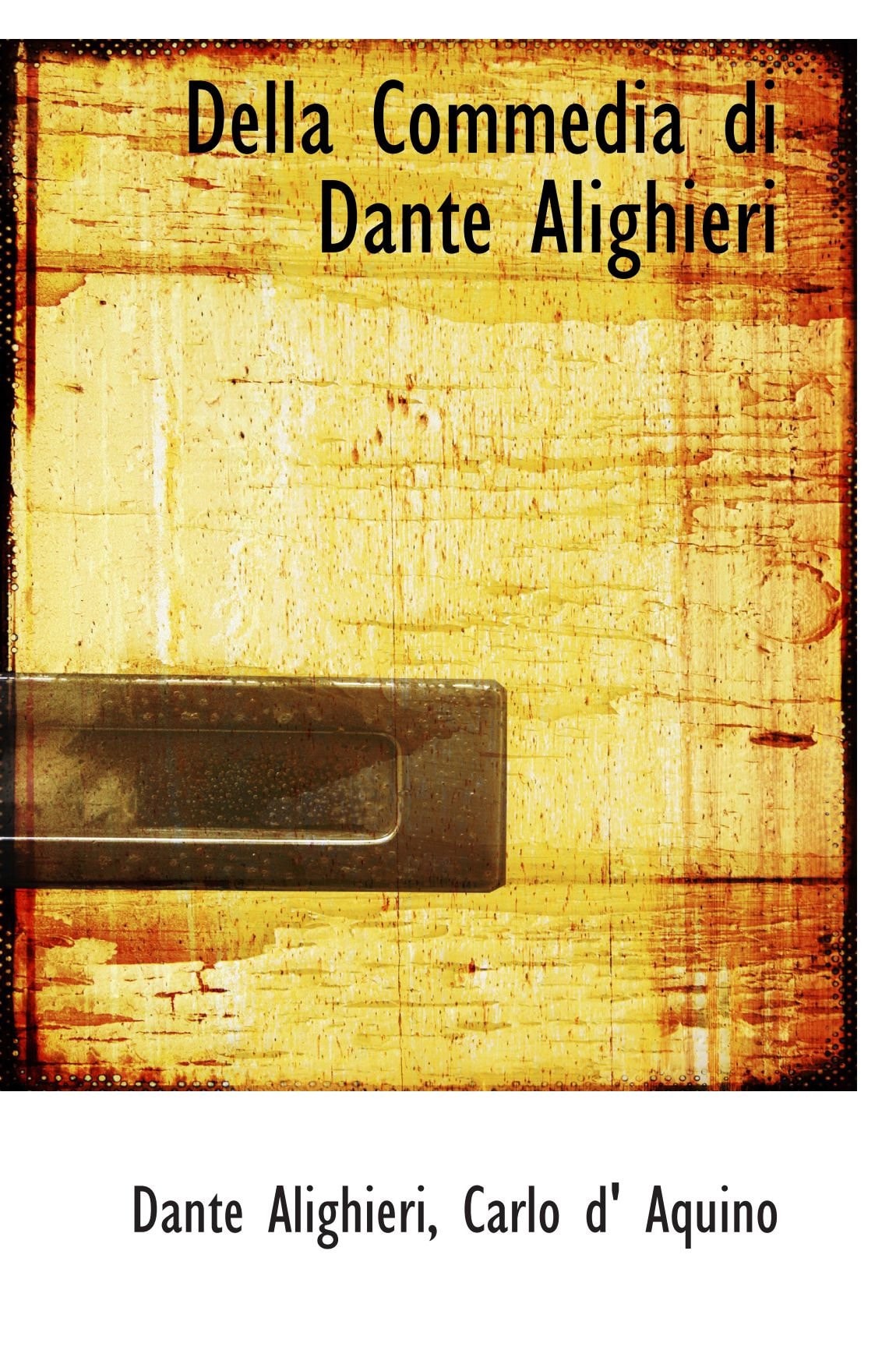Della Commedia di Dante Alighieri