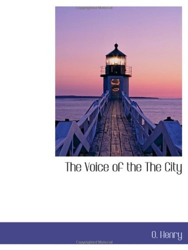 The Voice of the The City