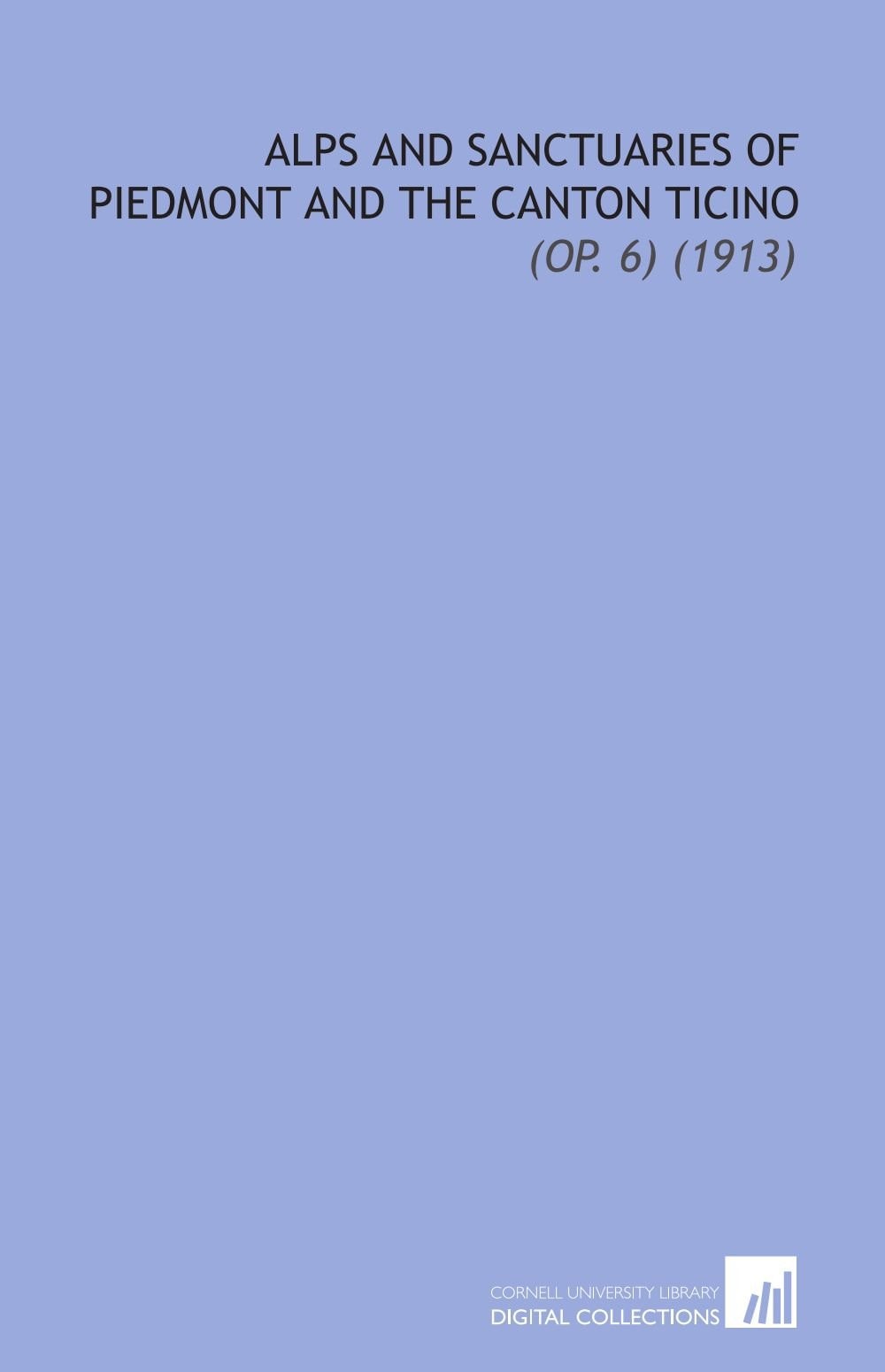 Alps and Sanctuaries of Piedmont and the Canton Ticino