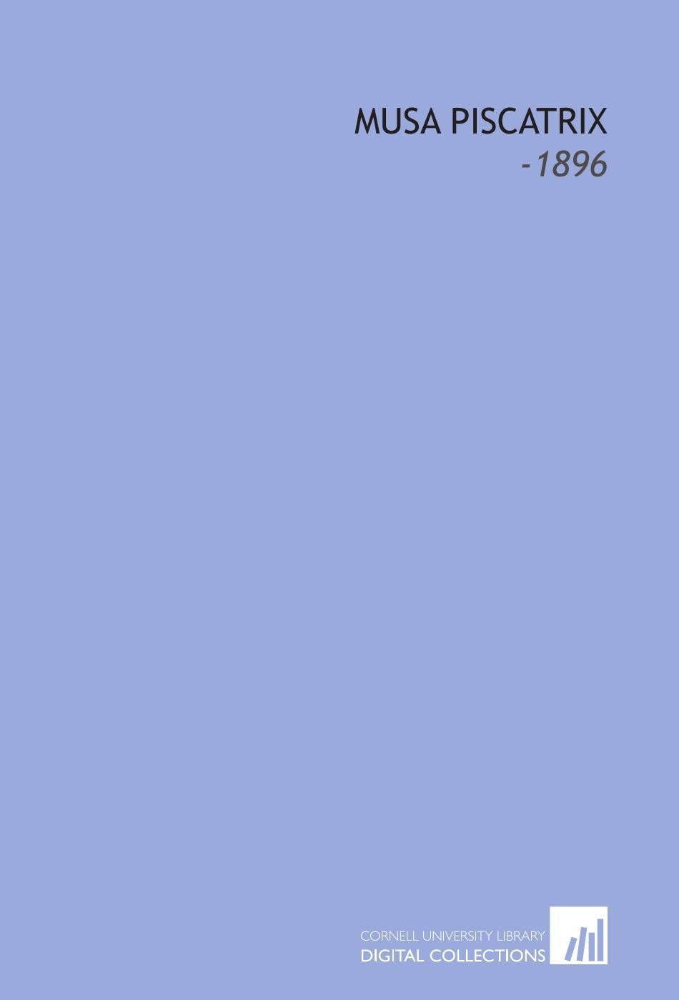 Musa Piscatrix: -1896