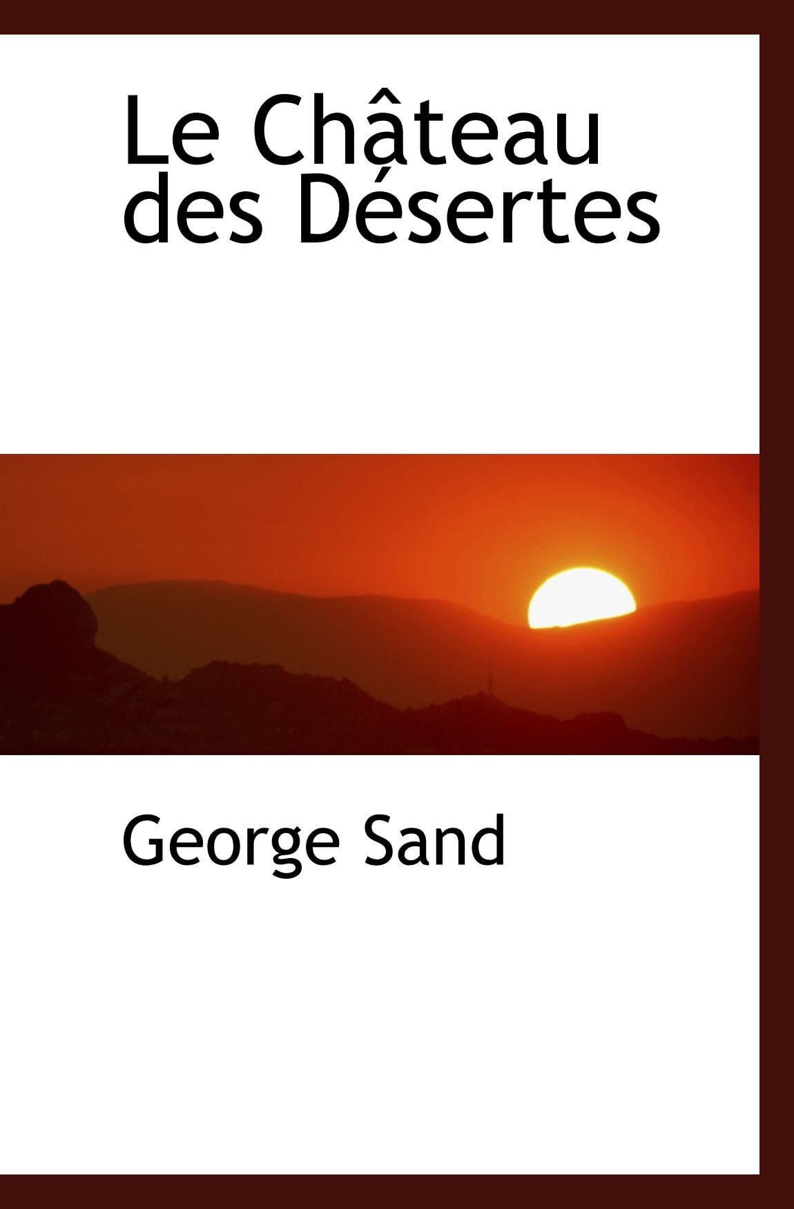 Le Château des Désertes
