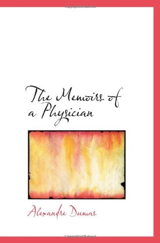 The Memoirs of a Physician