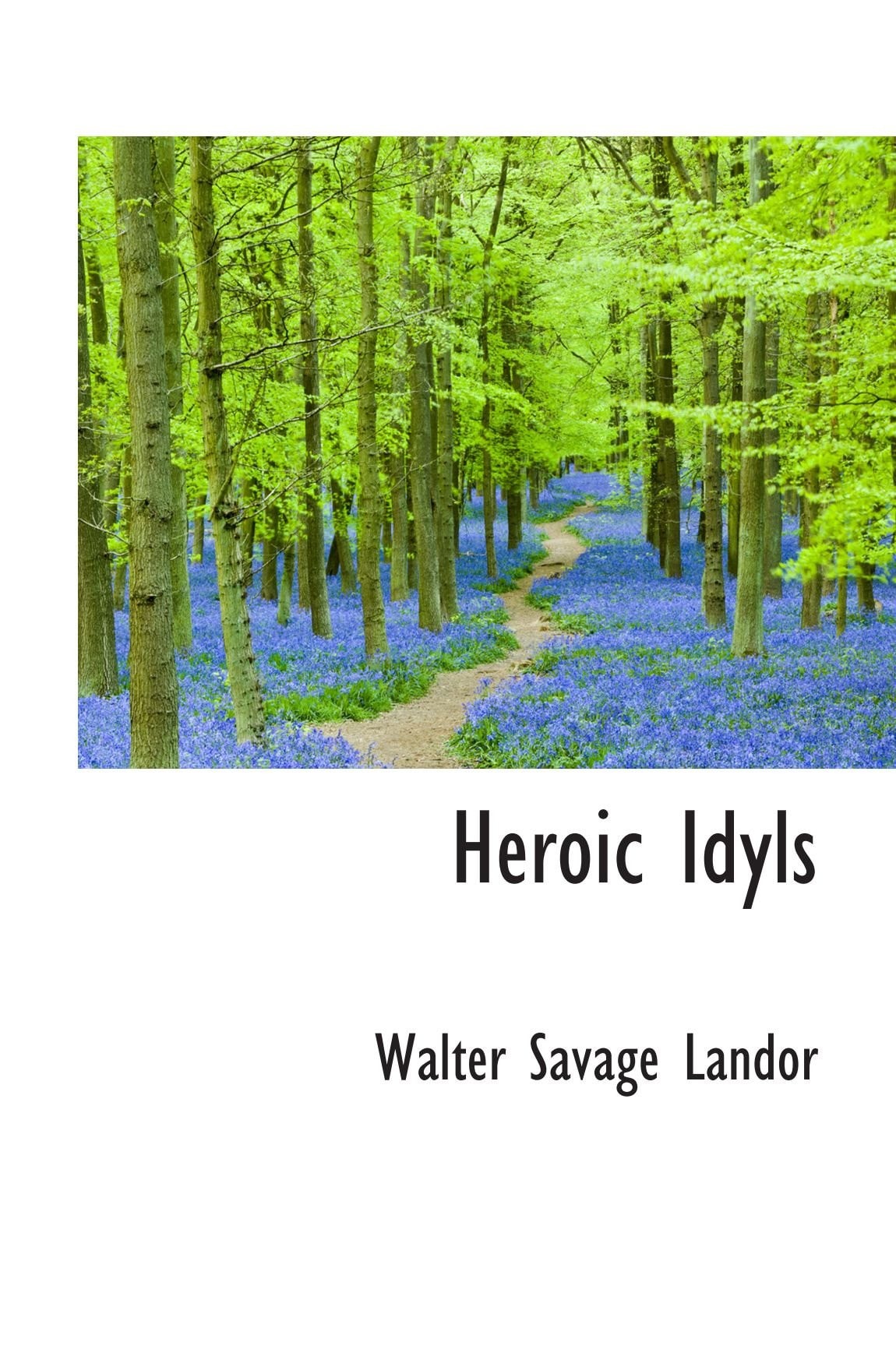 Heroic Idyls