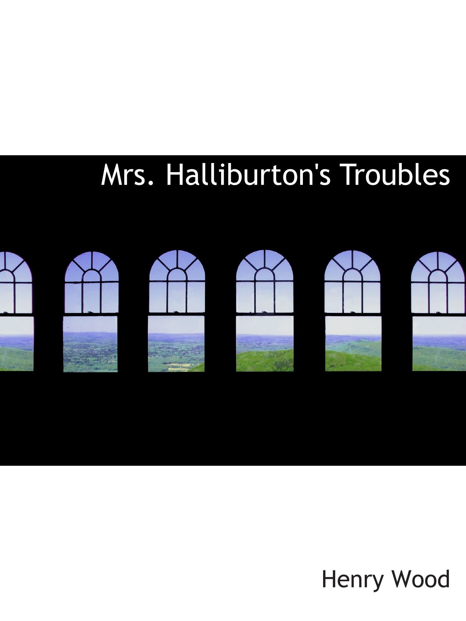 Mrs. Halliburton's Troubles