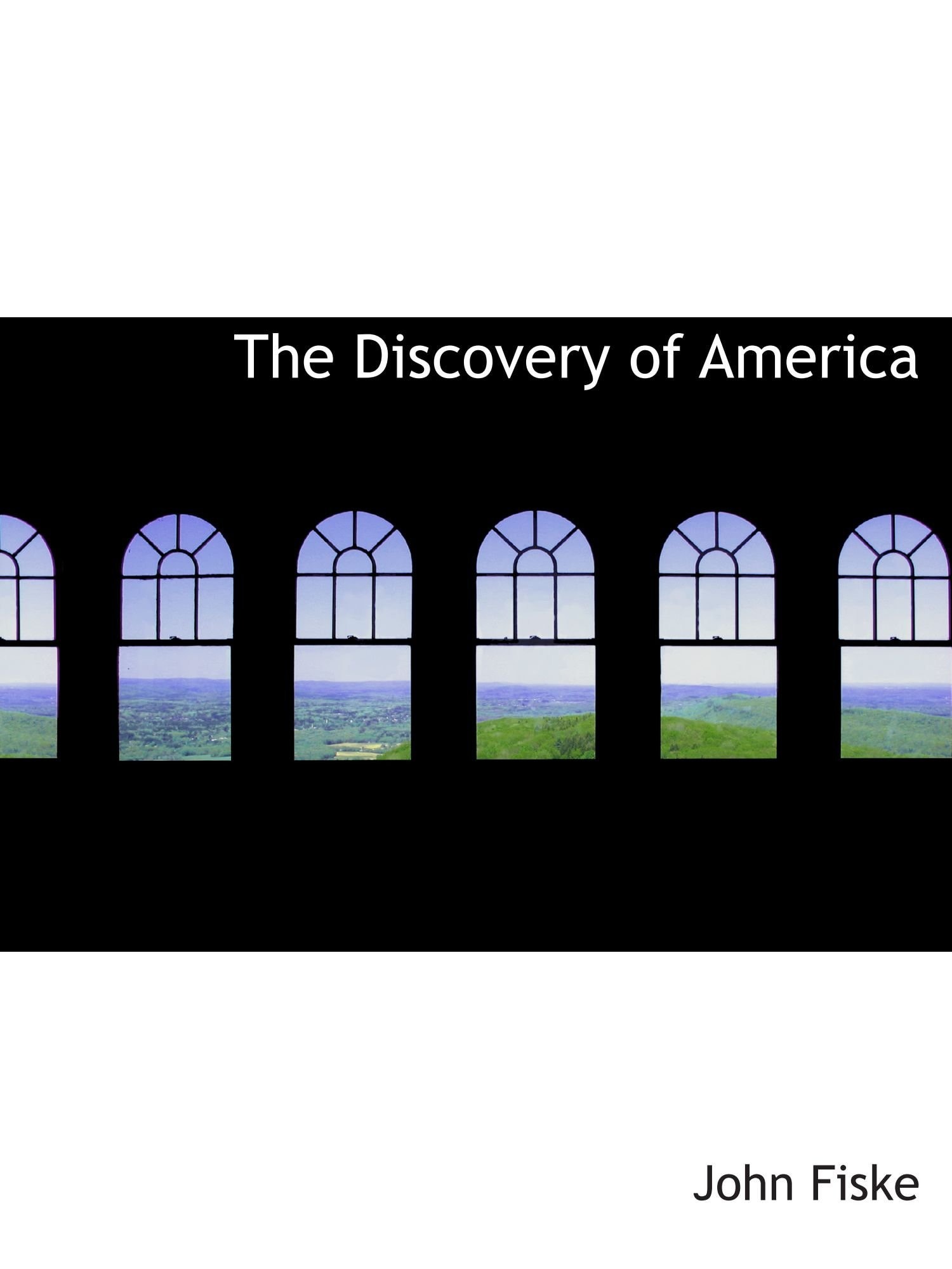 The Discovery of America