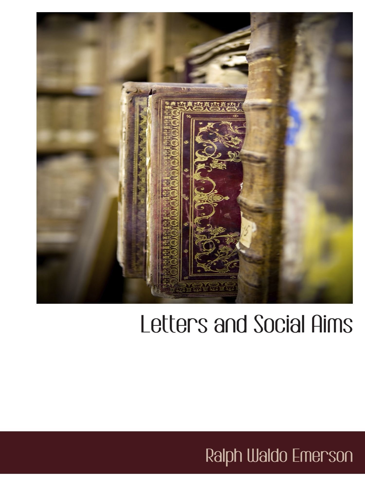Letters and Social Aims