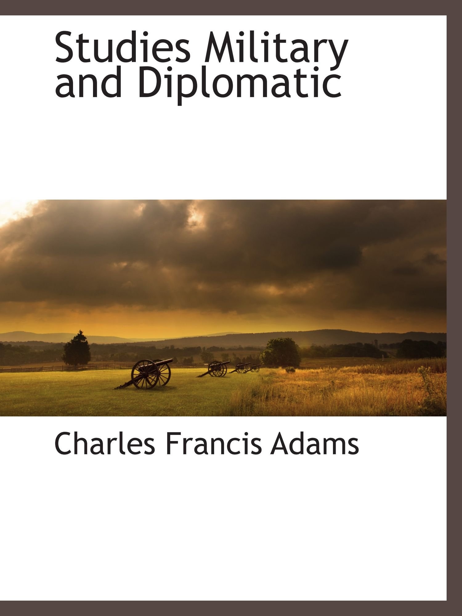 Studies Military and Diplomatic