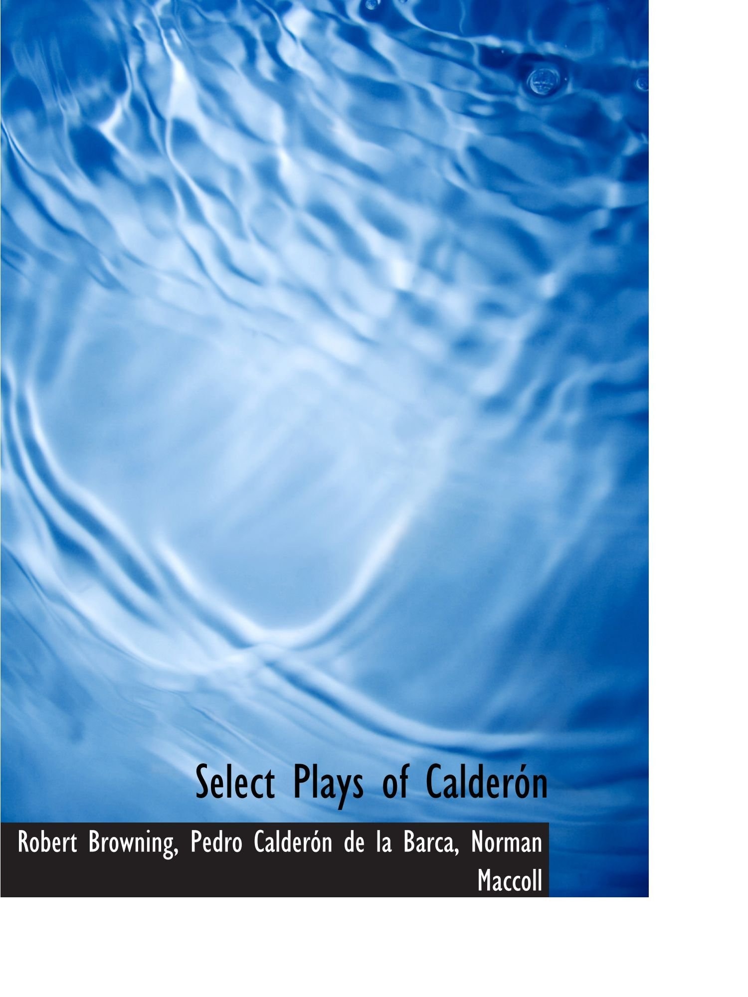 Select Plays of Calderón