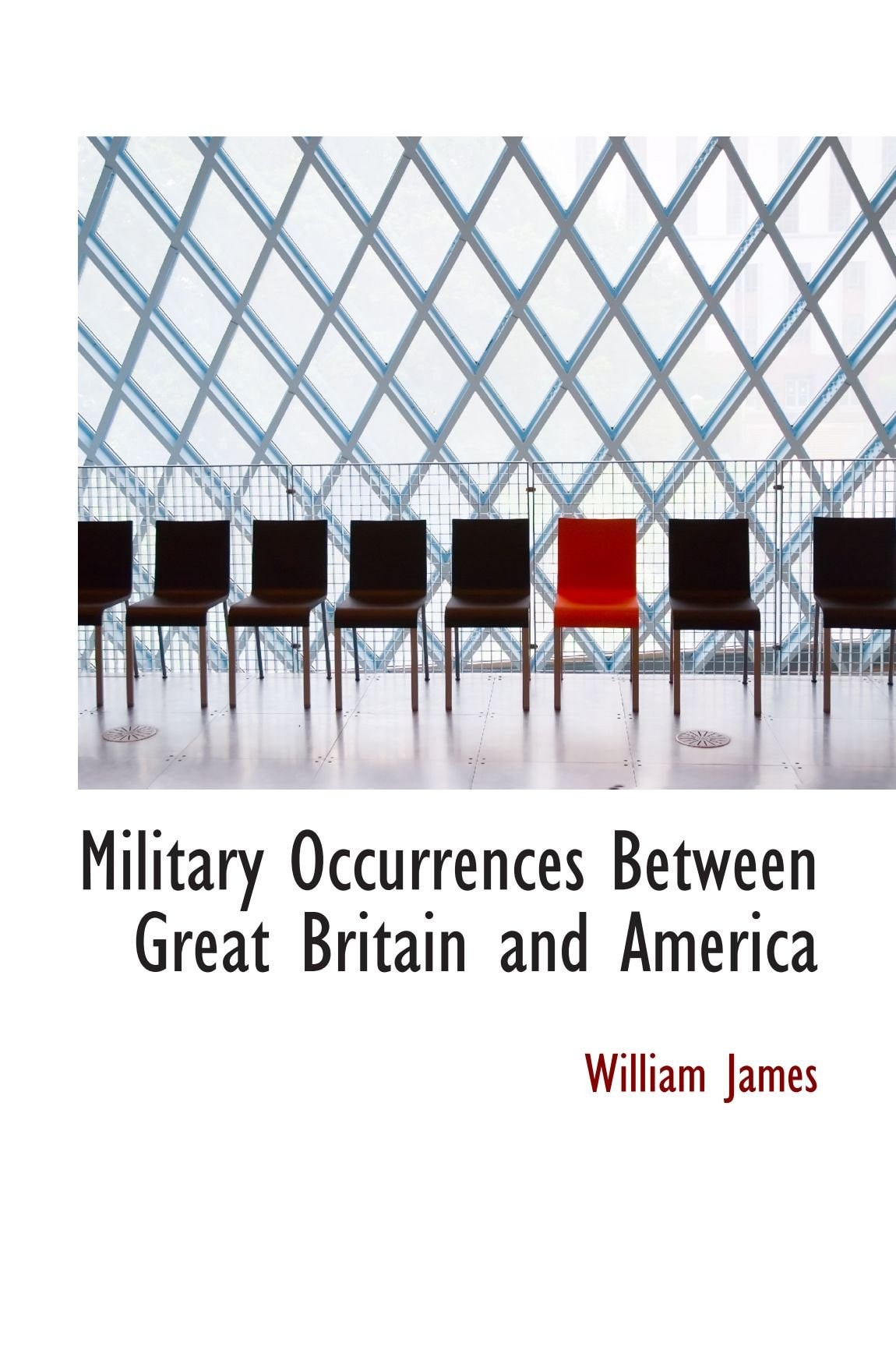 Military Occurrences Between Great Britain and America