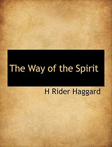 The Way of the Spirit