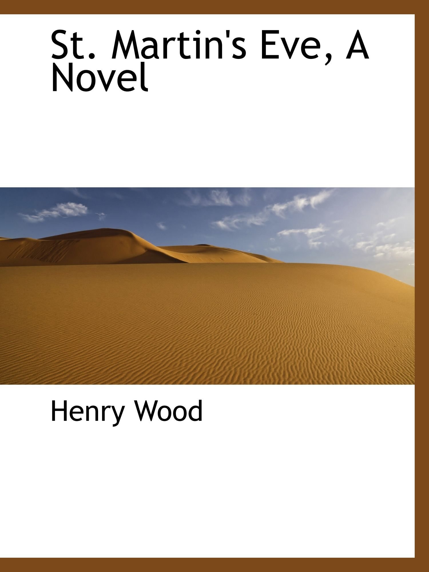 St. Martin's Eve, A Novel