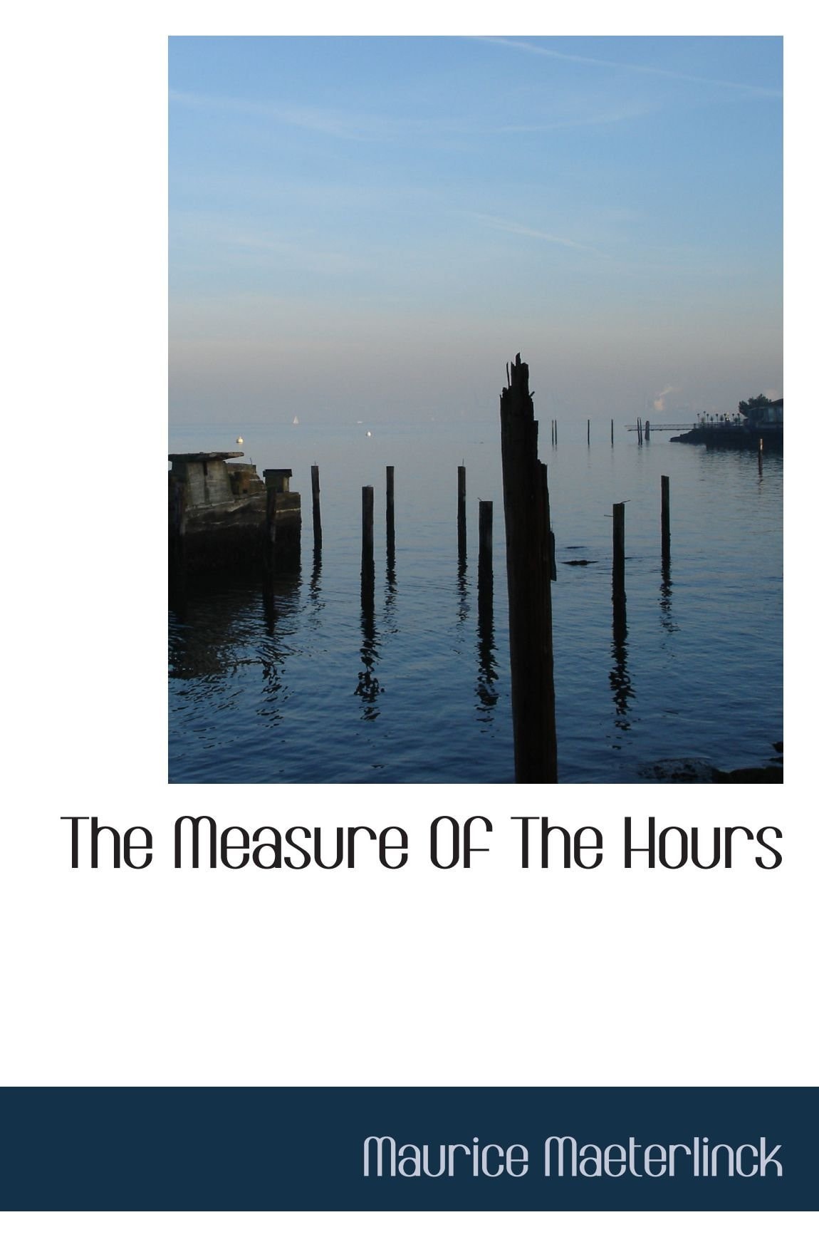 The Measure of the Hours