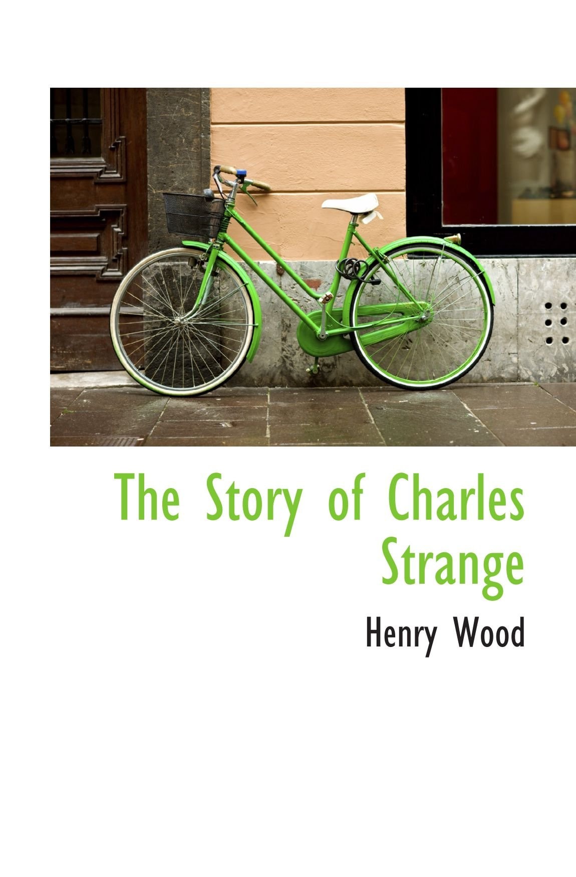 The Story of Charles Strange