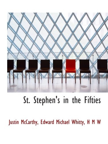 St. Stephen's in the Fifties