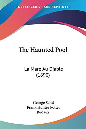 The Haunted Pool: La Mare Au Diable (1890)