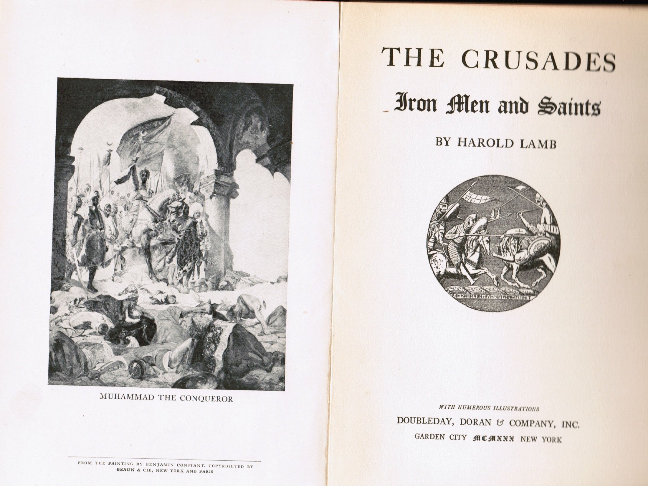 The Crusades: Iron Men and Saints
