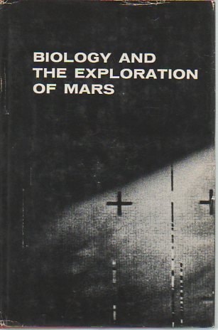 Biology and the Exploration of Mars