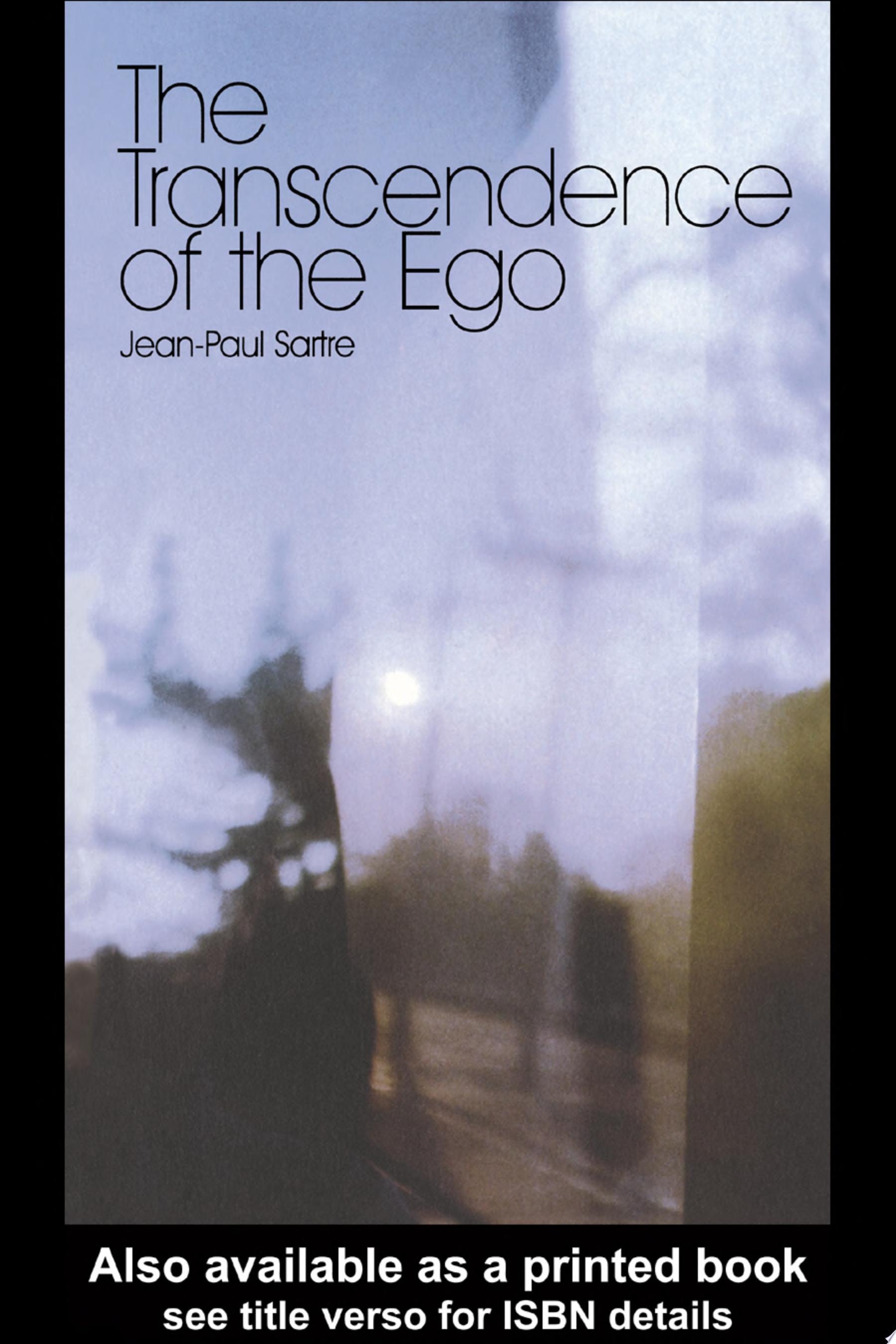 The Transcendence of the Ego A Sketch for a Phenomenological Description