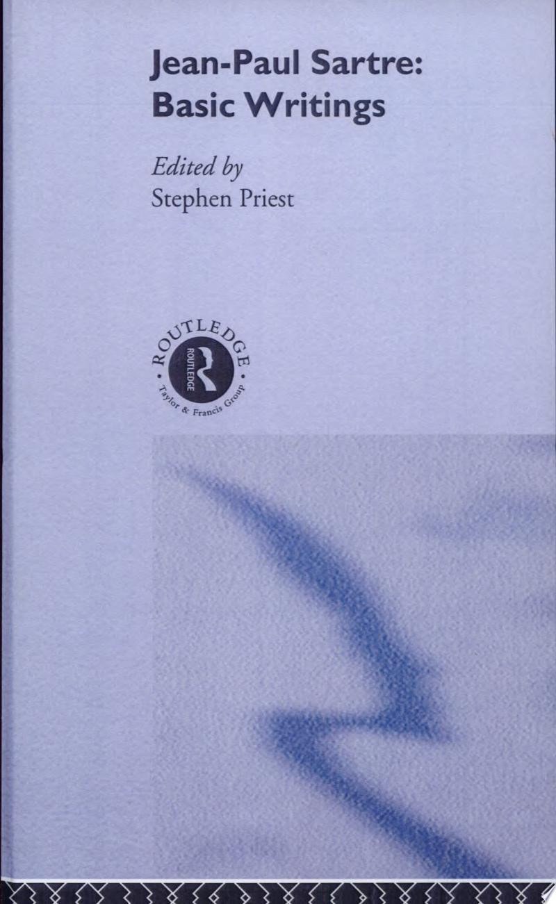 Jean-Paul Sartre: Basic Writings
