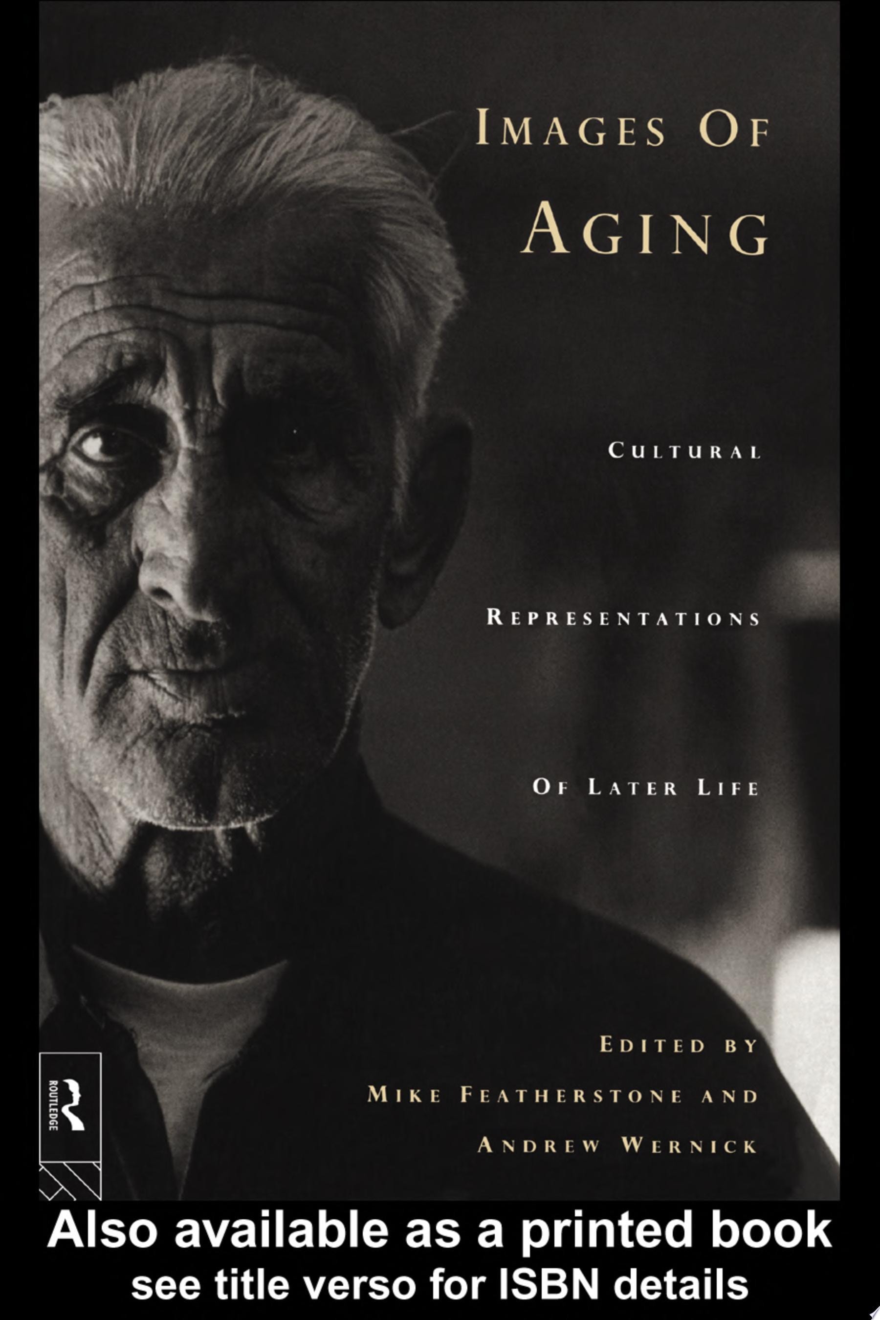 Images of Aging Cultural Representations of Later Life