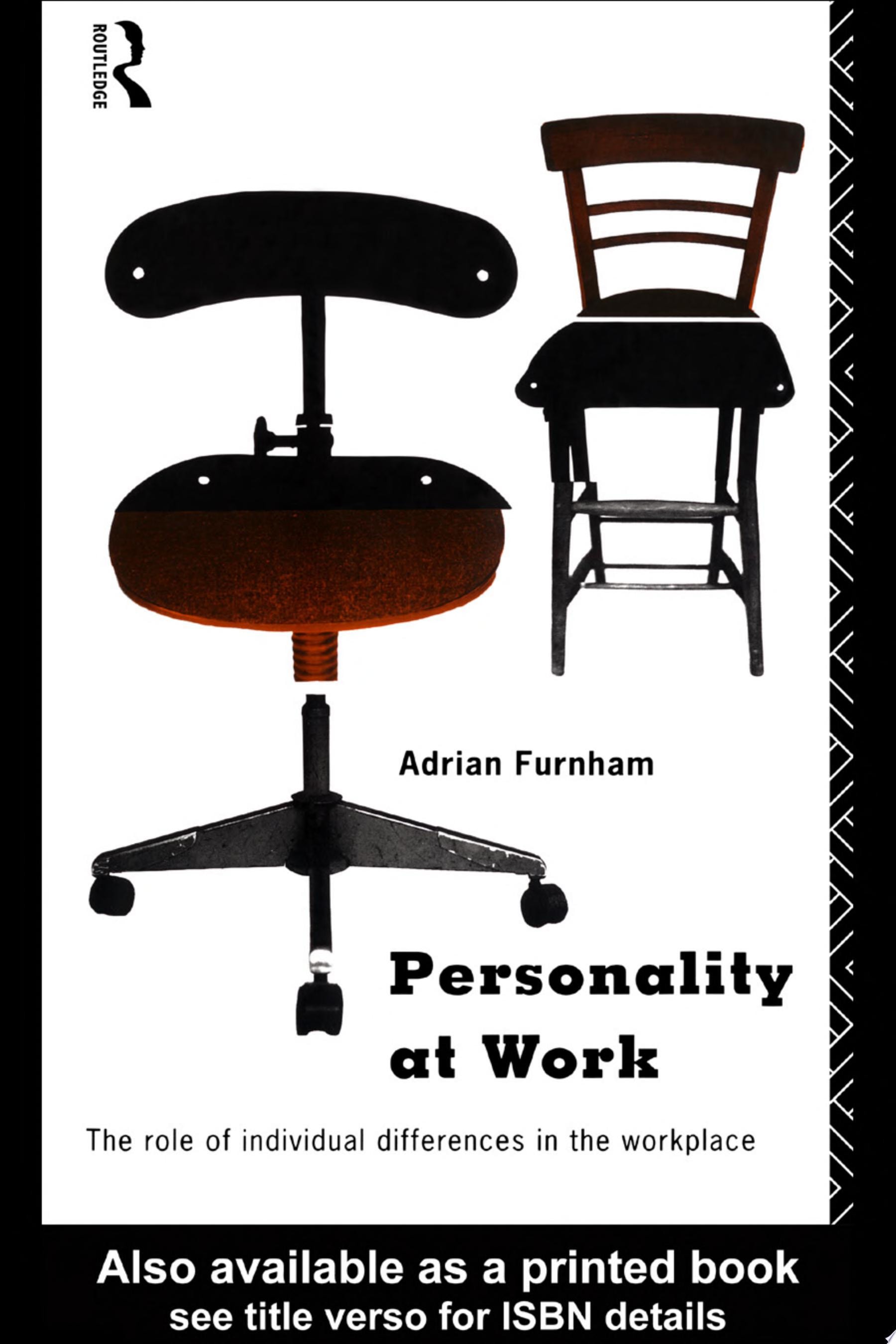 Personality at Work Individual Differences in the Workplace