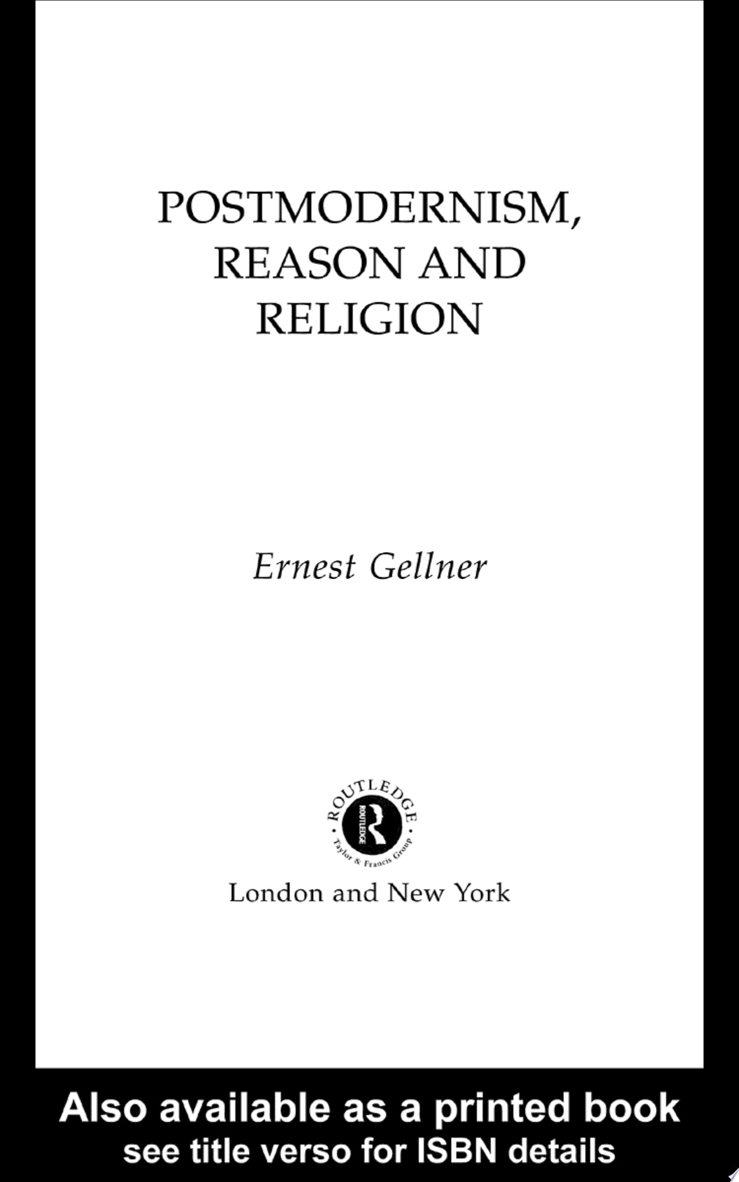 Postmodernism, Reason and Religion