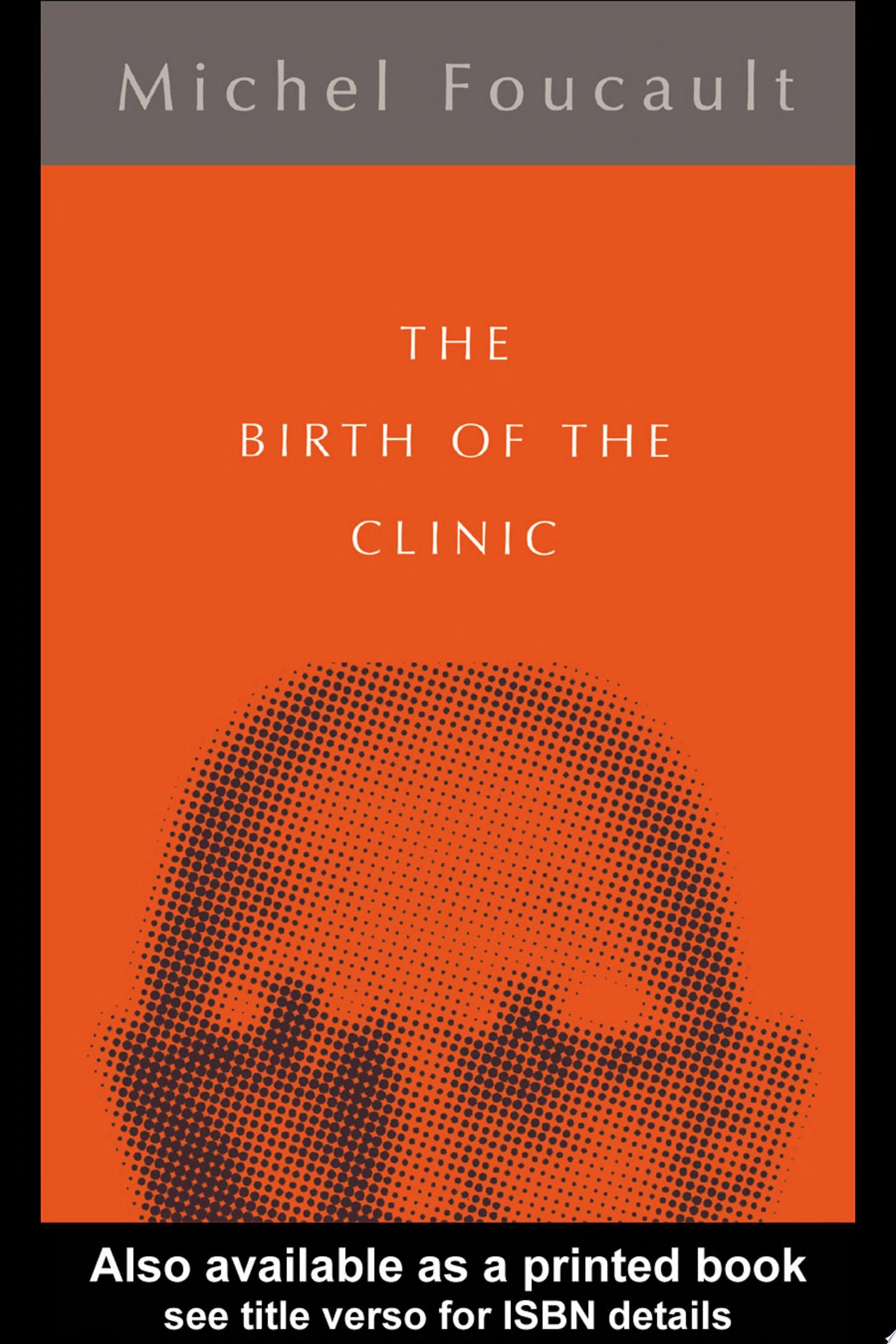 The Birth of the Clinic