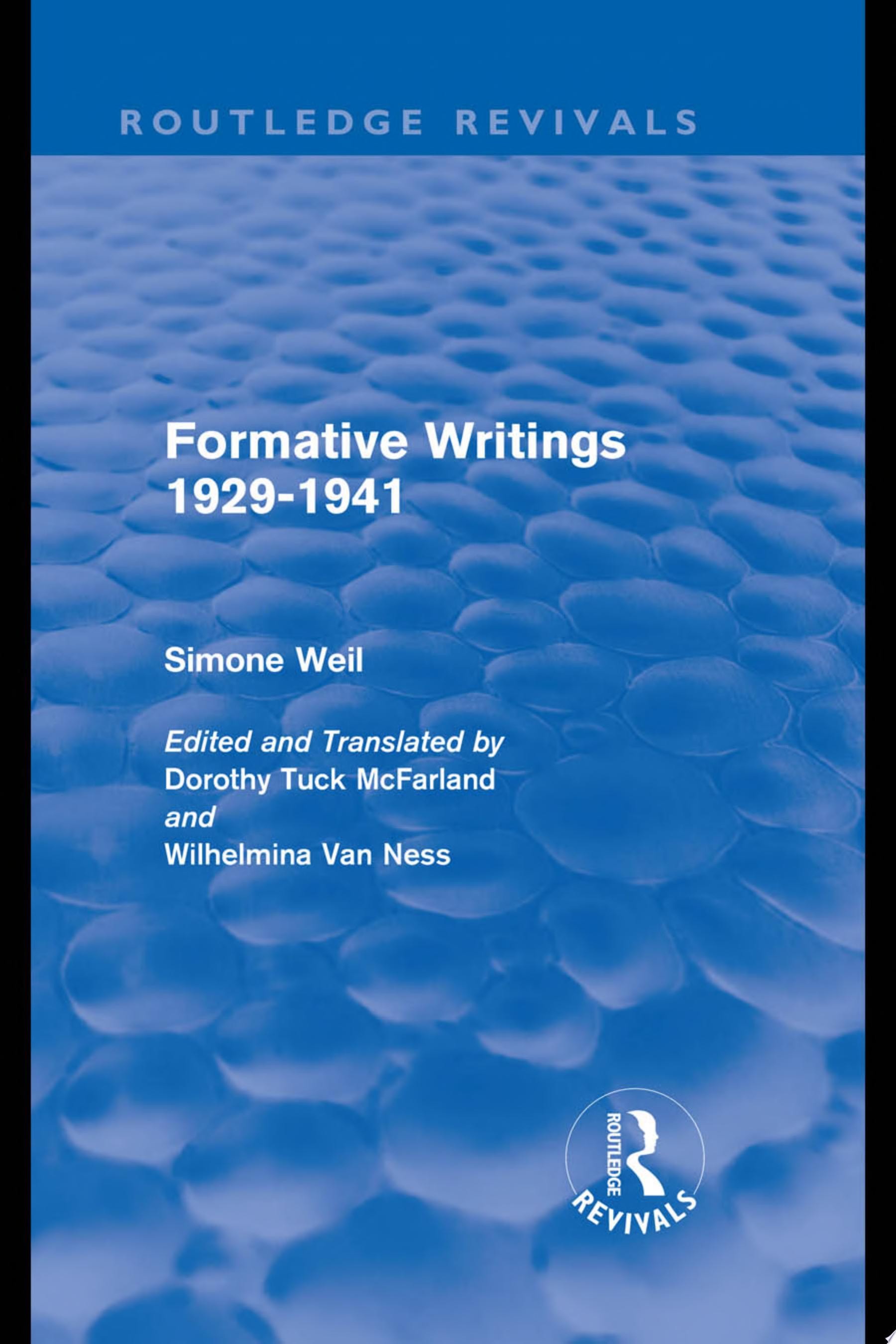 Formative Writings (Routledge Revivals)