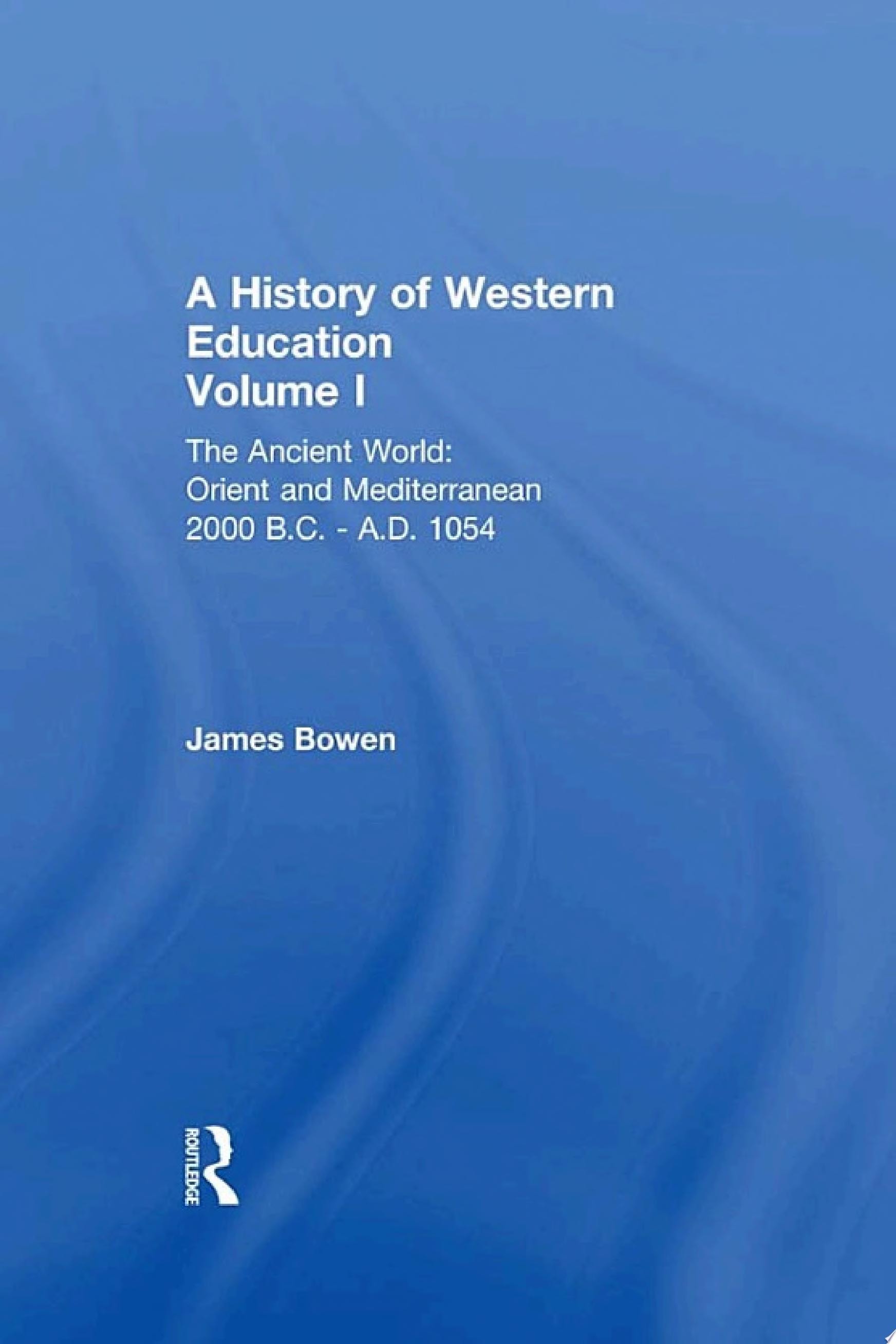 Hist West Educ:Ancient World V 1