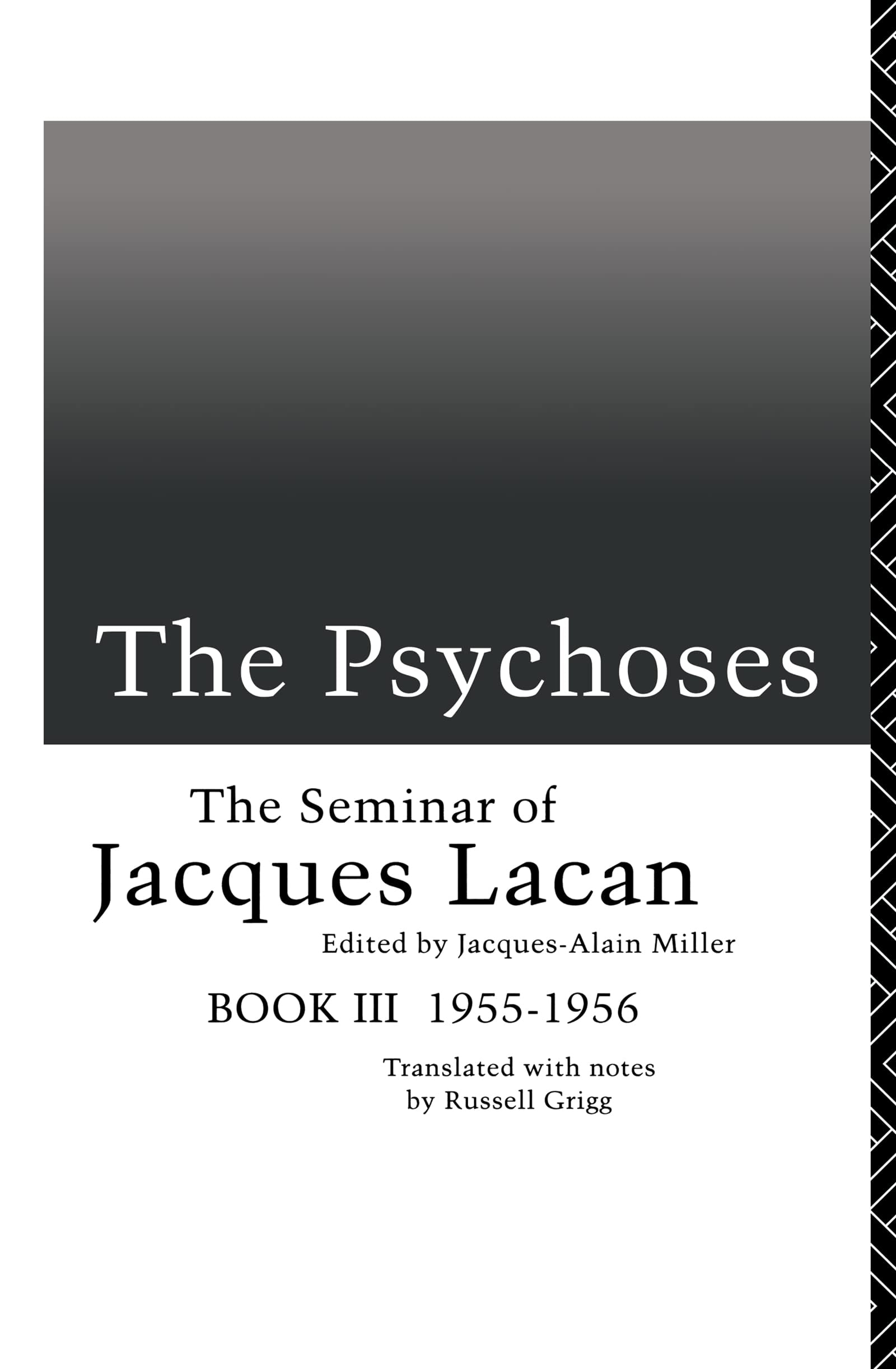 The Psychoses The Seminar of Jacques Lacan