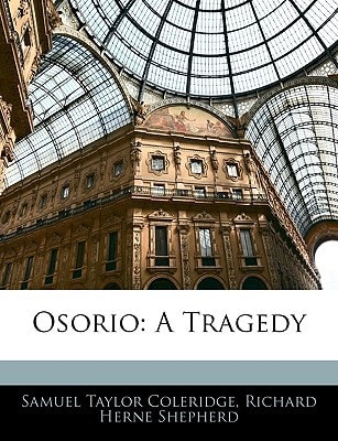 Osorio: A Tragedy