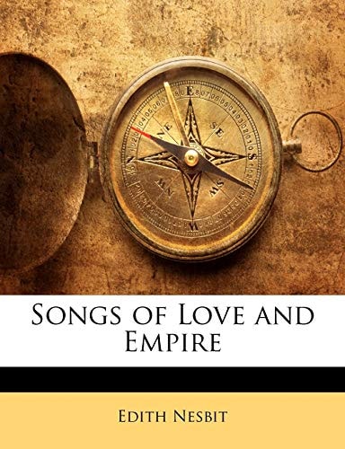 Songs of Love and Empire
