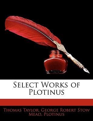 Select Works of Plotinus