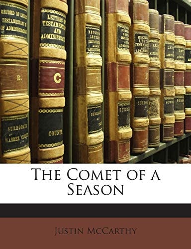 The Comet of a Season