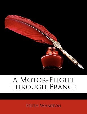 A Motor-Flight Through France