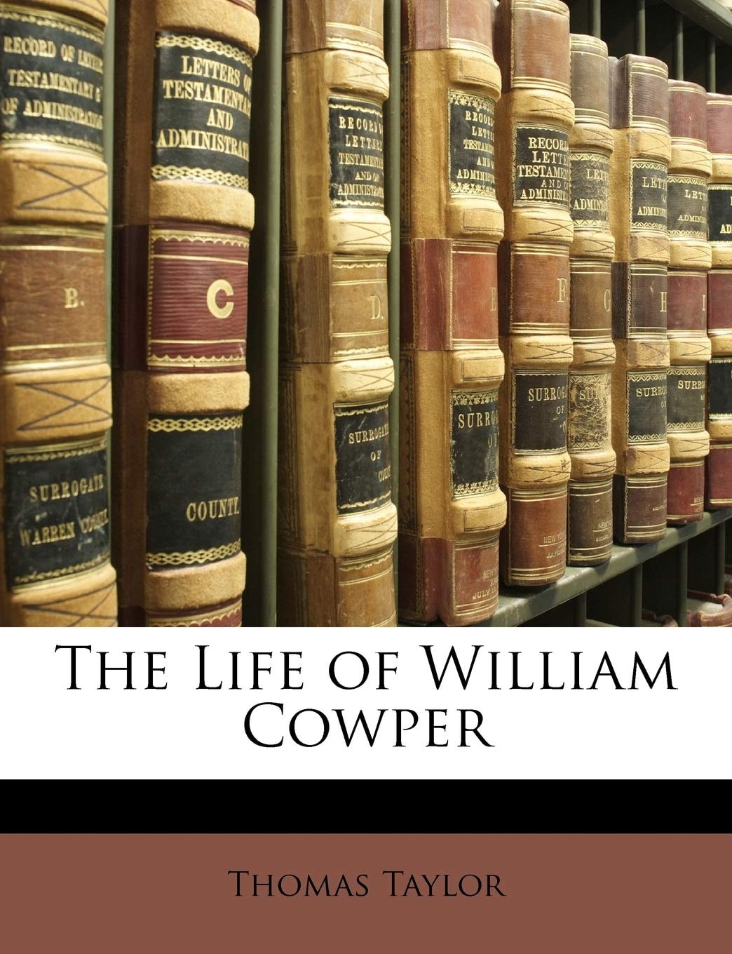 The Life Of William Cowper