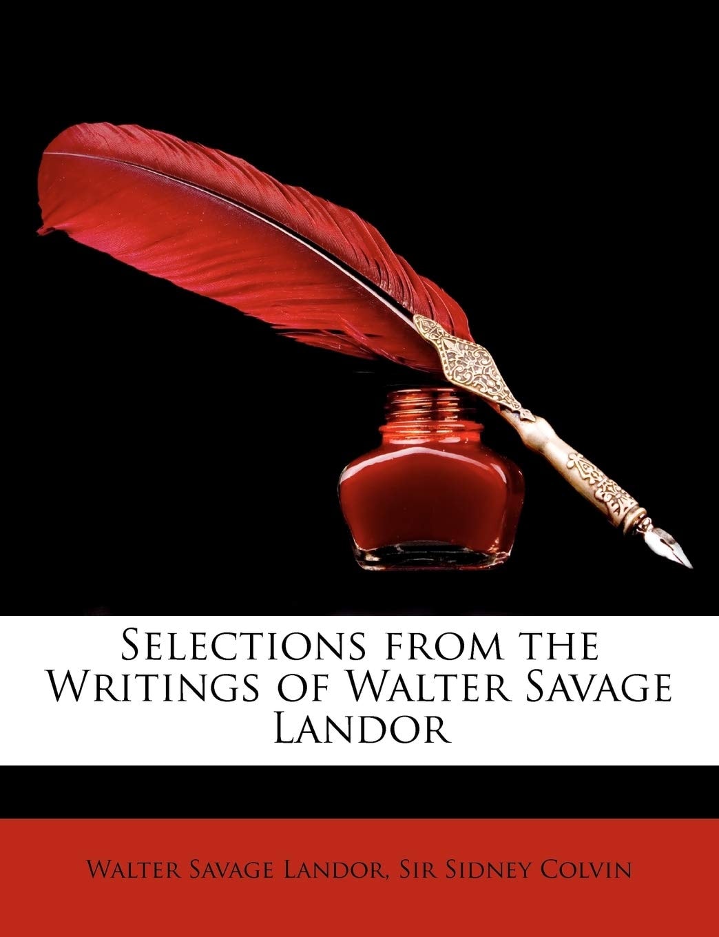 Selections from the Writings of Walter Savage Landor