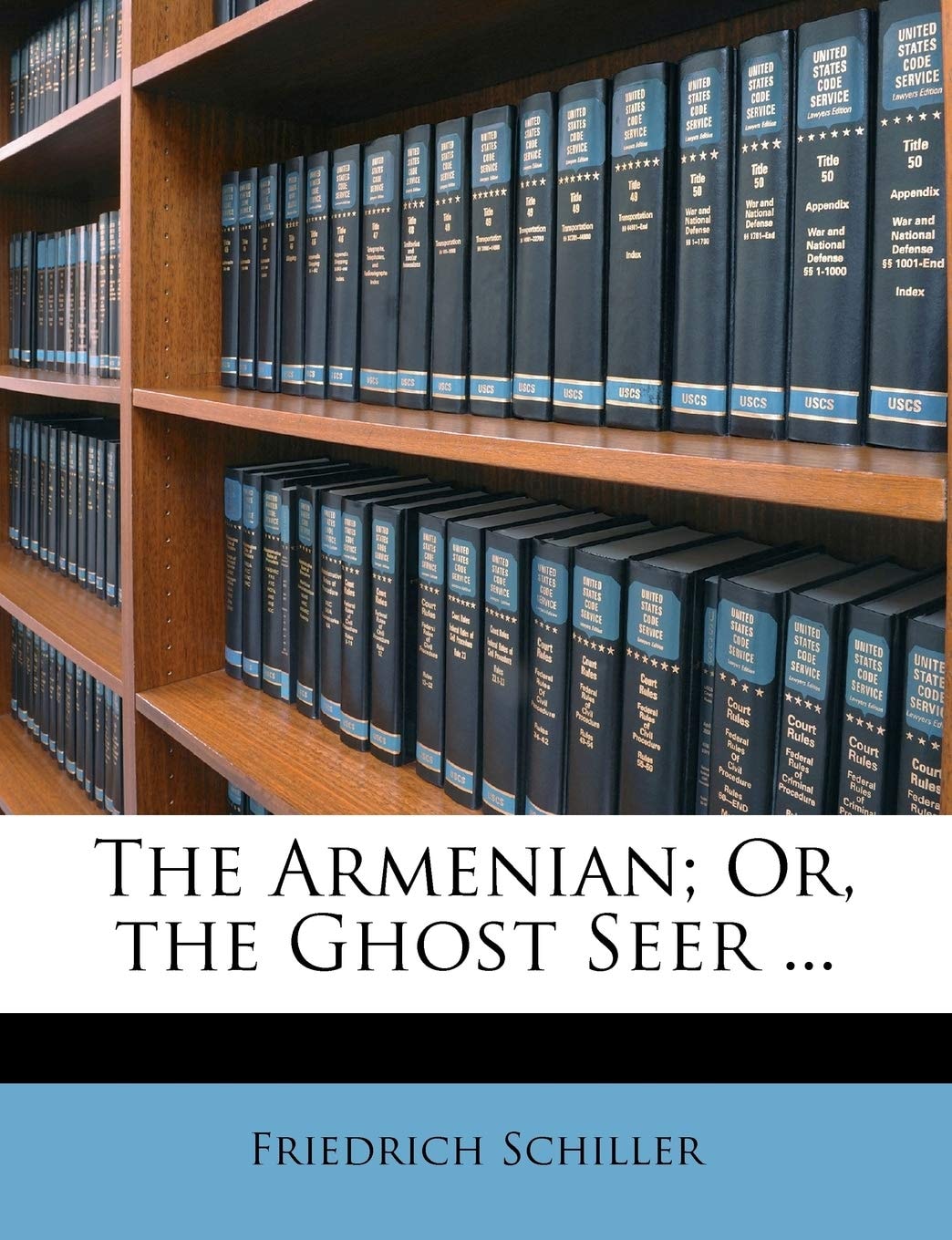 The Armenian; Or, the Ghost Seer