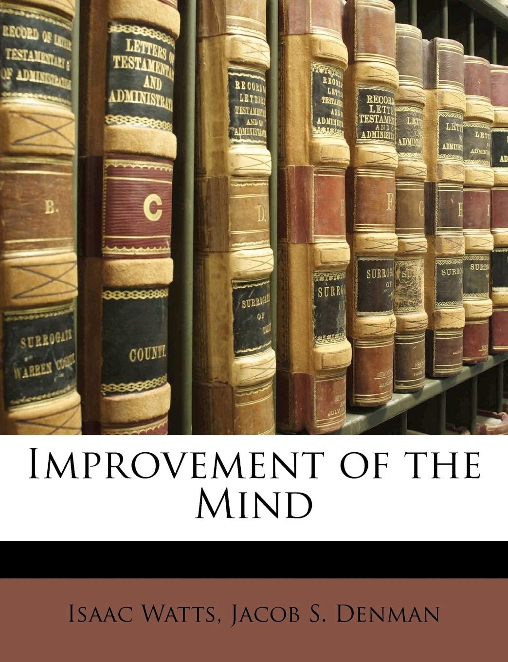 Improvement of the Mind