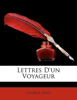 Lettres d'un Voyageur