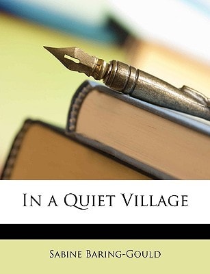 In a Quiet Village