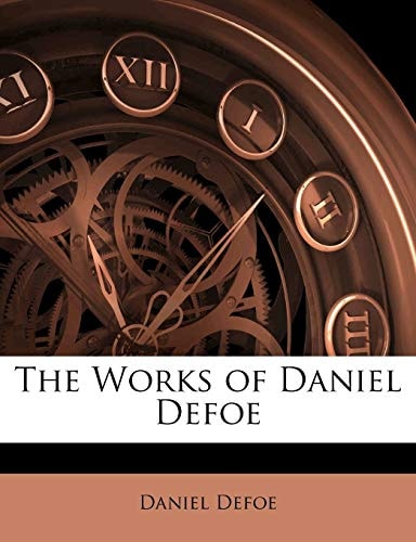 The Works of Daniel Defoe