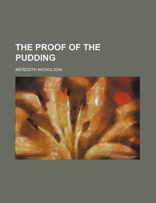 Proof of the Pudding