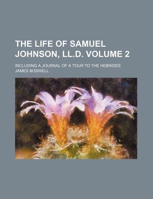 Life of Samuel Johnson, Ll D