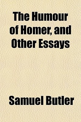 Humour of Homer, and Other Essays (Essay Index Reprint Series)