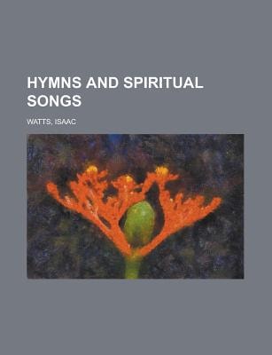 Hymns and Spiritual Songs